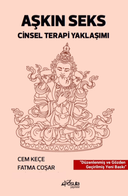 Aşkın Seks Cinsel Terapi Yaklaşımı