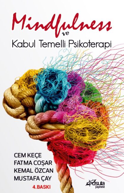 Mindfulness ve Kabul Temelli Psikoterapi