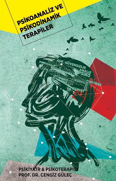 Psikoanaliz ve Psikodinamik Terapiler