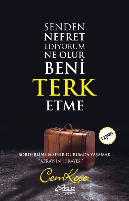 Senden Nefret Ediyorum Ne Olur Beni Terk Etme